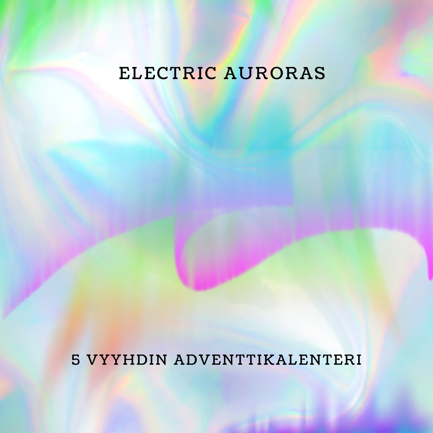 Electric Auroras adventtikalenteri 2026.